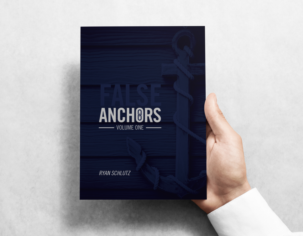False Anchors Vol. 1 Ryan Schlutz